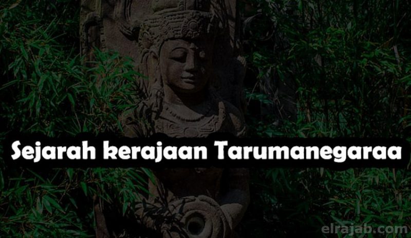 sejarah kerajaan tarumanegara